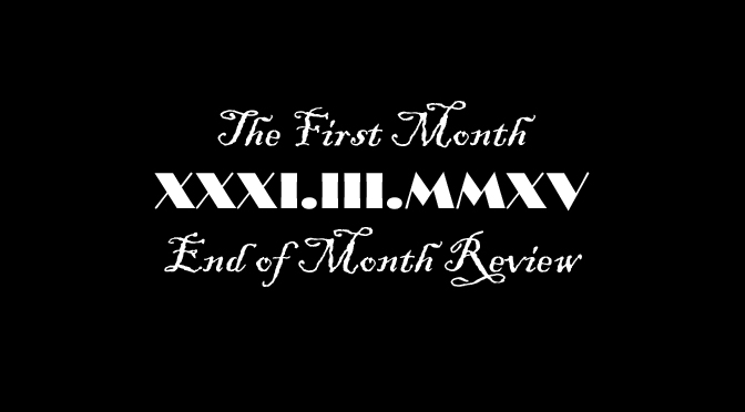 End of Month Review